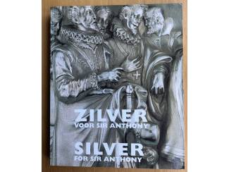 Zilver voor Sir Anthony - Table and Guild Silver (NL/ENG)
