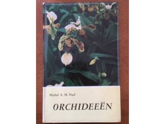 Orchidee&euml;n - Michel A.M. Paul