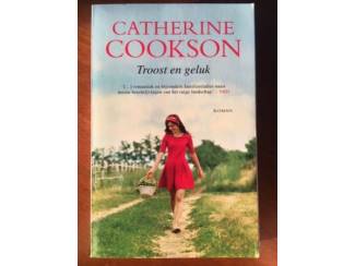 Troost en geluk - Catherine Cookson