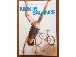 Medisch en Gezondheid Kids in balance - Annie Perkins, Pat van den Wall