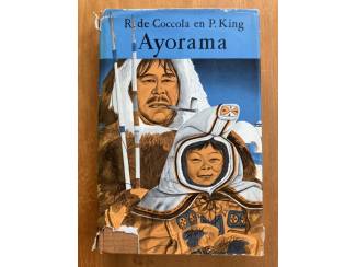 Reisboeken Ayorama - Zo is het leven van de Eskimo's - De Coccola, King