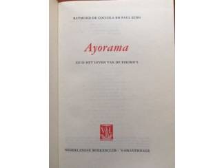 Reisboeken Ayorama - Zo is het leven van de Eskimo's - De Coccola, King
