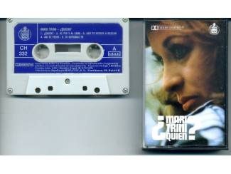 Cassettebandjes Mari Trini - Qui&eacute;n 10 nrs cassette 1983 ZGAN