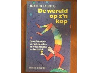 Jeugdboeken De wereld op z'n kop (wetenschap & techniek) - M. Evenblij