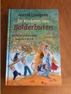 Kinderboeken Astrid Lindgren : de kinderen van Bolderburen. (9+)