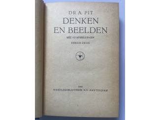 Geschiedenis en Politiek Denken en beelden - Dr. A. Pit