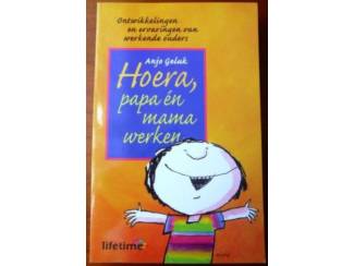 Overige Boeken en Diversen Hoera, papa en mama werken - Anjo Geluk