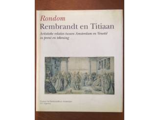 Kunst en Foto Rondom Rembrandt en Titiaan - Bert W. Meijer