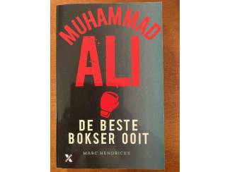 Biografie&euml;n Muhammad Ali - De beste boxer ooit - Marc Hendrickx