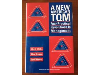 School- en Studieboeken A new American TQM - Four practical revolutions in mgt.
