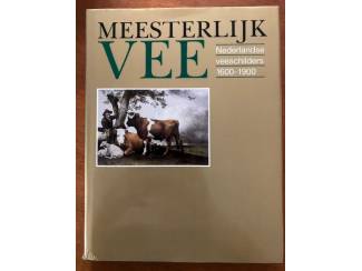 Meesterlijk vee - Ned. veeschilders 1600-1900