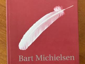Bart Michielsen - Els Stubbe (red.)
