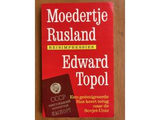 Moedertje Rusland - Edward Topol