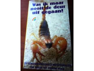 Was ik maar nooit de deur uit gegaan!