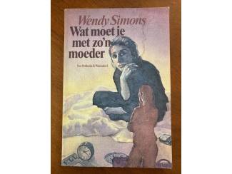 Jeugdboeken Wat moet je met zo'n moeder -W. Simons (prijs incl. verzend)