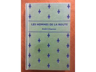 Les hommes en route - Andre Chamson