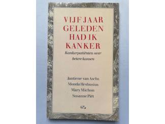 Vijf jaar geleden had ik kanker - Jantiene van Aschs