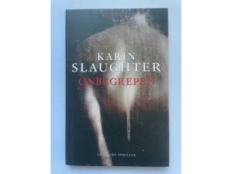 Thrillers en Spanning Onbegrepen - Karin Slaughter