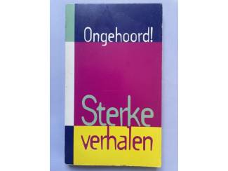Literatuur Ongehoord! Sterke verhalen