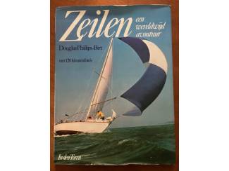 Sport Zeilen, een wereldwijd avontuur - Douglas Philips-Birt