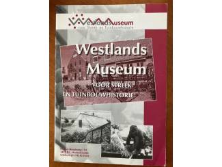 Westlands Museum voor streek en tuinbouwhistorie