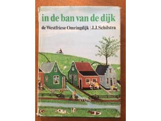 In de ban vd dijk - Westfriesland (prijs incl. verzendkost)