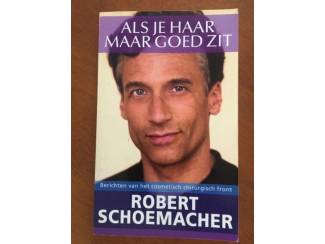 Als je haar maar goed zit - Robert Schoemacher
