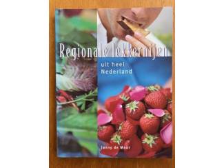 Kookboeken Regionale lekkernijen uit heel Nederland - Janny de Moor