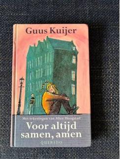 Guus Kuijer : voor altijd samen , amen ( 10+) Polleke deel 1