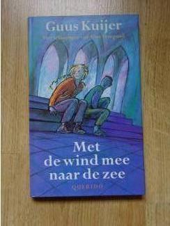 Guus Kuijer : met de wind mee naar de zee ( 10+) Polleke deel 4
