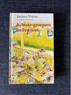 Jacques Vriens : Achtste-groepers huilen niet. ( avi 9 )