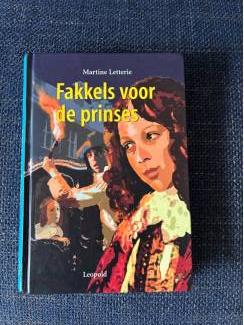 Fakkels voor de prinses ( Martine Letterie ) 10+