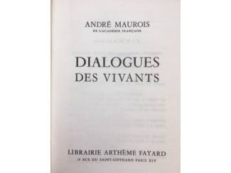 Overige Boeken en Diversen Dialogues des vivants - Andre Maurois