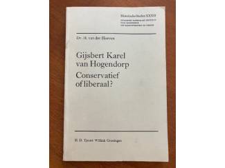 Gijsbert Karel van Hogendorp - Conservatief of liberaal?