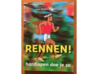 Rennen! Hardlopen doe je zo - Whalley, Jackson