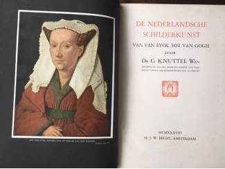 Kunst en Foto De Nederlandsche schilderkunde van Van Eyck tot Van Gogh