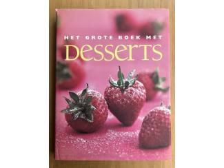 Het Grote Boek met Desserts - Yolande Heersma