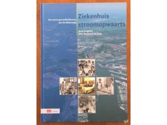 Geschiedenis en Politiek Ziekenhuis stroomopwaarts (Schiedam/Vlaardingen)
