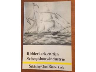 Geschiedenis en Politiek Ridderkerk en zijn Scheepsbouwindustrie