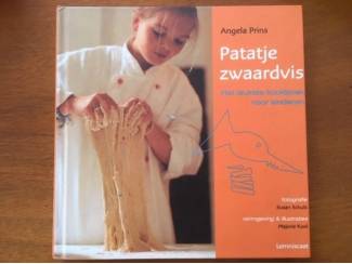Kookboeken Patatje zwaardvis (kinderkookboek) - Angela Prins