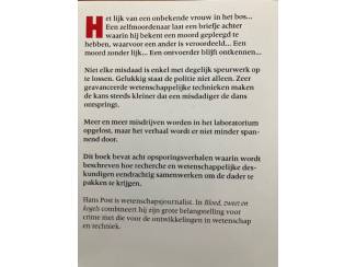Overige Boeken en Diversen Bloed zweet en kogels - De wetenschap als rechercheur