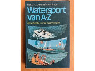 Watersport van A-Z - Kramer, De Bruijn