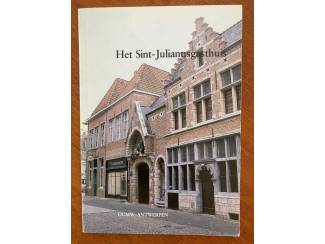 Het Sint-Julianusgasthuis (Antwerpen) - Jacques de Haes
