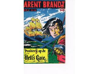 Arent Brandt nr. 2 &ndash; Muiterij op de Hell's Gate