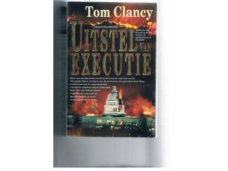 Avontuur en Actie Tom Clancy &ndash; Uitstel van executie