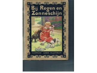 Bij regen en zonneschijn &ndash; Henri&euml;tte Blaauw