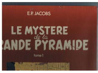 Stripboeken Le myst&egrave;re de la grande pyramide &ndash; Tome 1