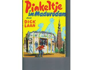 Pinkeltje in Madurodam &ndash; Dick Laan