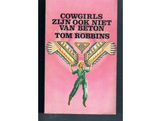 Romans Cowgirls zijn ook niet van beton – Tom Robbins
