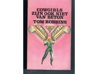 Romans Cowgirls zijn ook niet van beton &ndash; Tom Robbins
